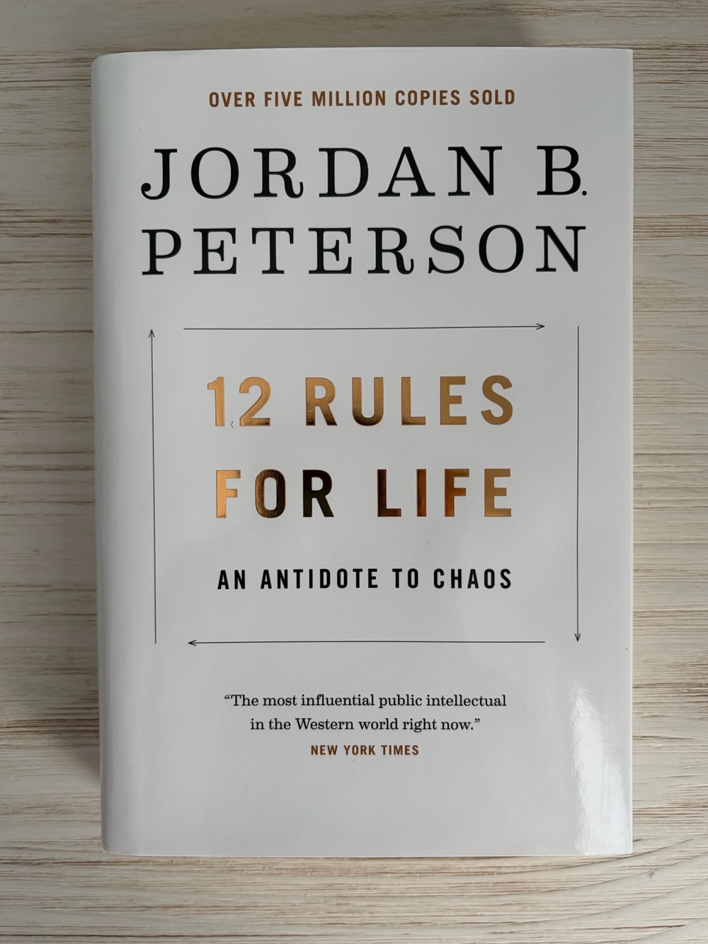 12 Rules for Life by Jordan Peterson, Hardcover